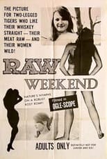 Poster for Raw Weekend 