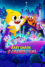Baby Shark's Big Movie
