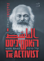 Poster for The Activist. Karl Marx