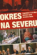 Poster for Okres na severu