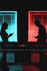 Poster for Swipe, Match, Murder: The Disappearance of Grace Millane