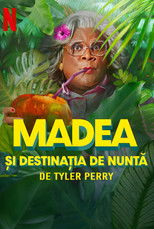 Madea și destinația de nuntă