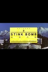 Poster for Stink Bomb