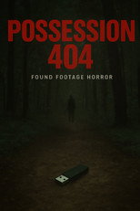 POSSESSION 404