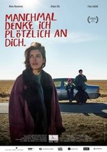 Poster for Manchmal denke ich plötzlich an dich 