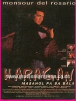 Poster for Haragan: Masahol Pa Sa Bala