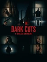 Dark Cuts: A Thriller Anthology main poster