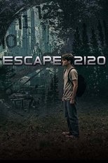Escape 2120 poster movie