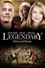 Poster di Legendary - Il giorno del riscatto