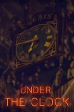 Poster for Under the Clock