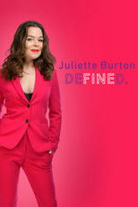 Juliette Burton: Defined poster