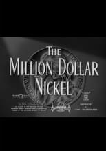 Poster for The Million Dollar Nickel 