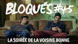Bloqués 1x45 (S01E45)