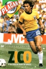 Poster di Zico - O Galinho de Ouro do Brasil