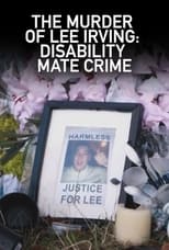 Poster for The Murder of Lee Irving: Disability Mate Crime 