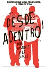 Poster for Desde adentro