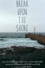 Poster for Break Upon the Shore 
