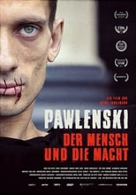 Poster for Pavlensky - The Man and the Mighty