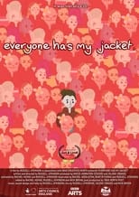 Poster di Everyone Has My Jacket