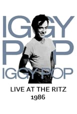 Poster for Iggy Pop: Live at the Ritz