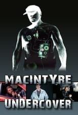 Poster for MacIntyre Undercover Season 1