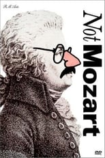 Poster for Not Mozart: Letters, Riddles and Writs