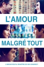 L'amour malgré tout serie streaming