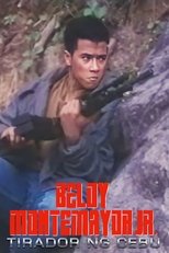 Poster for Beloy Montemayor Jr.: Tirador Ng Cebu