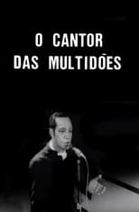 Poster for O Cantor das Multidões