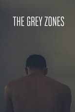 Poster for The Grey Zones 