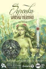 Poster di Syrenka: Legend of the Warsaw Mermaid