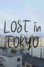 Poster di Lost in Tokyo