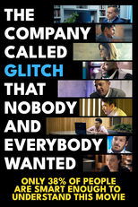 Poster for The Company Called Glitch That Nobody and Everybody Wanted 