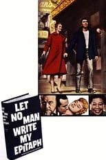 Poster for Let No Man Write My Epitaph