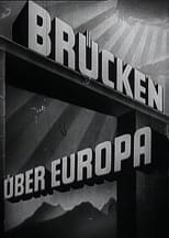 Poster for Brücken über Europa