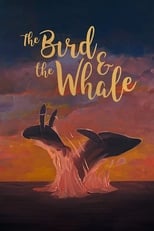 Poster for The Bird & The Whale