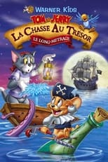 Tom et Jerry - La Chasse au trésor serie streaming