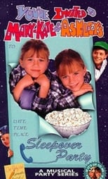 Poster for You're Invited to Mary-Kate & Ashley's Sleepover Party 