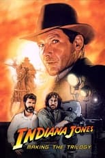 Poster for Indiana Jones: Making the Trilogy
