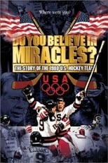 Poster for Do You Believe in Miracles? The Story of the 1980 U.S. Hockey Team