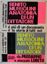 Poster for Benito Mussolini: Anatomy of a Dictator