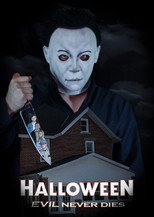 Halloween: Evil Never Dies