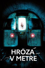 Hrôza v metre