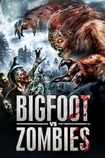 Poster di Bigfoot vs. Zombies