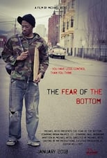 Poster for The Fear Of The Bottom