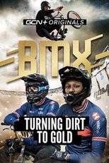 BMX: Turning Dirt To Gold main poster