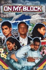 Poster for On My Block