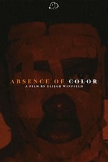 Poster di Absence of Color.