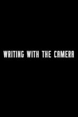 Poster for Writing with the Camera