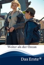 Poster for Weiter als der Ozean 